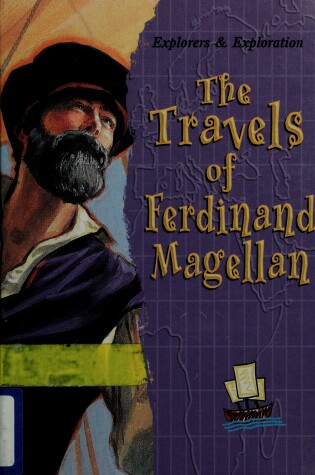 Cover of The Travels of Ferdinand Magellan