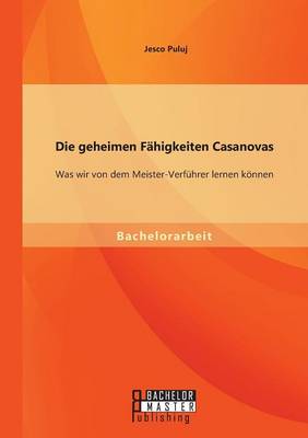 Book cover for Die geheimen Fähigkeiten Casanovas