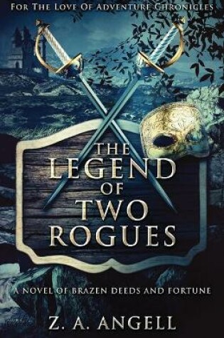 Cover of The Legend Of Two Rogues