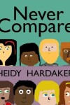 Book cover for Never Compare