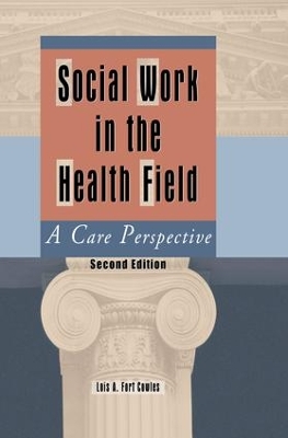 Book cover for Social Work in the Health Field