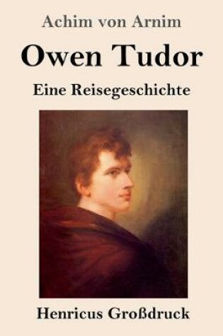 Cover of Owen Tudor (Großdruck)