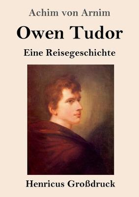 Book cover for Owen Tudor (Großdruck)