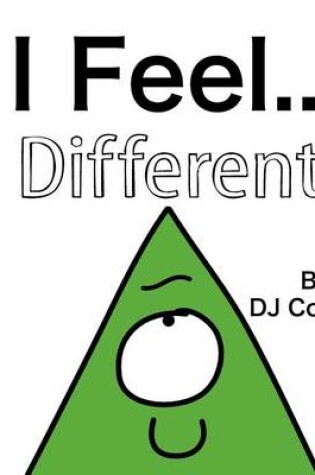 Cover of I Feel...Different