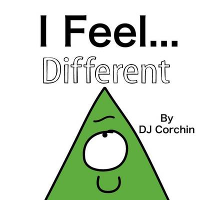 Book cover for I Feel...Different