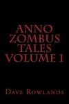 Book cover for Anno Zombus Tales Volume 1