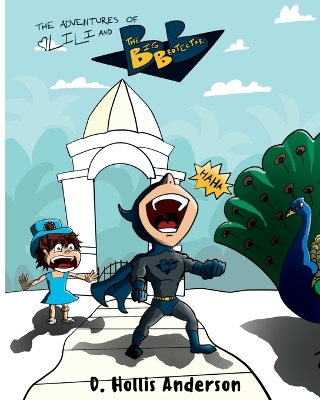 Cover of The Adventures of Lili and the Big Brotector