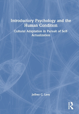 Book cover for Introductory Psychology and the Human Condition