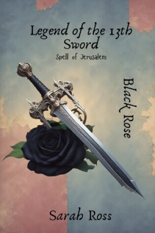 Cover of LEGEND OF THE 13th SWORD