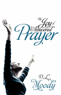 Book cover for The Joy of Answered Prayer