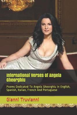 Cover of International Verses Of Angela Gheorghiu