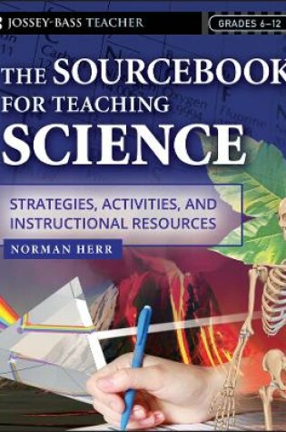 Cover of The Sourcebook for Teaching Science, Grades 6-12