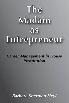 Book cover for The Madam as Entrepreneur