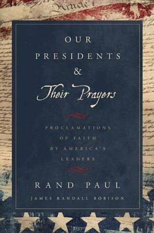 Cover of Our Presidents & Their Prayers