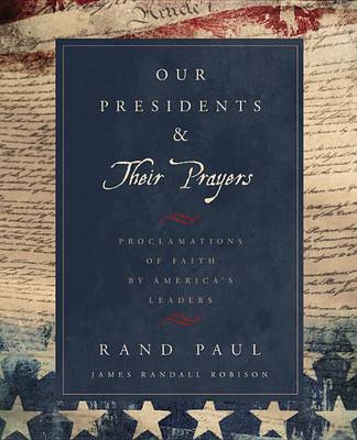 Book cover for Our Presidents & Their Prayers