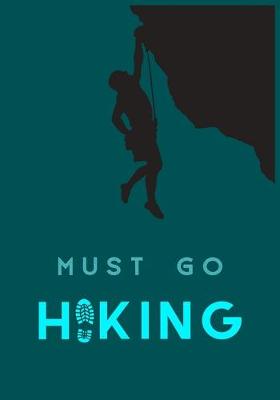 Book cover for Must Go Hiking