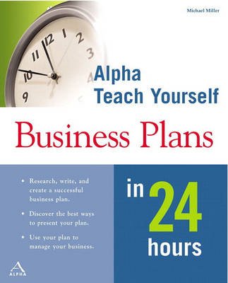 Book cover for Alpha Teach Yourself Business Plans in 24 Hours