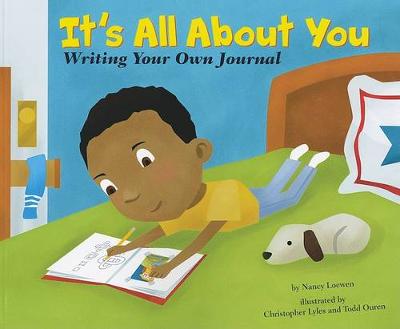 Book cover for It's All About You: Writing Your Own Journal
