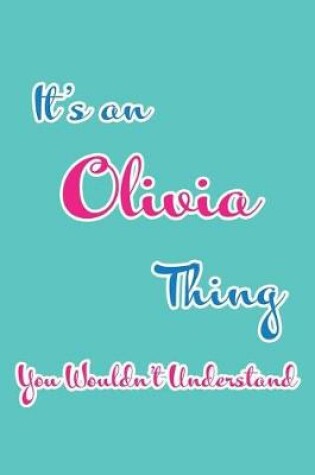 Cover of It's an Olivia Thing You Wouldn't Understand