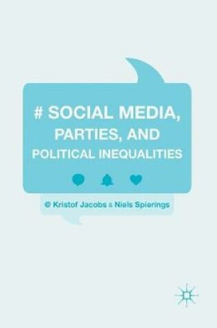 Cover of Social Media, Parties, and Political Inequalities