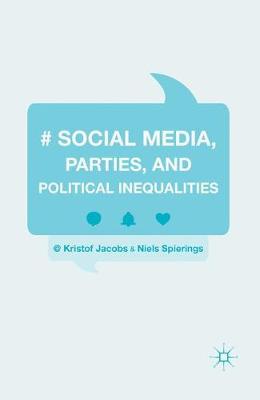 Book cover for Social Media, Parties, and Political Inequalities