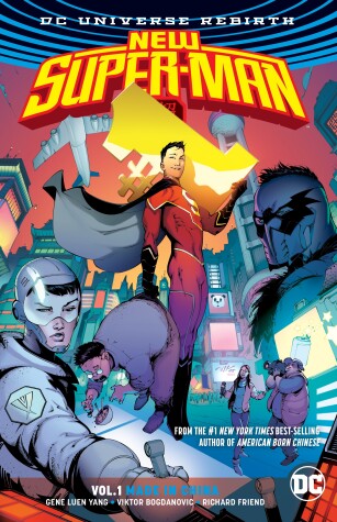 Book cover for New Super-Man Vol. 1: Made In China (Rebirth)