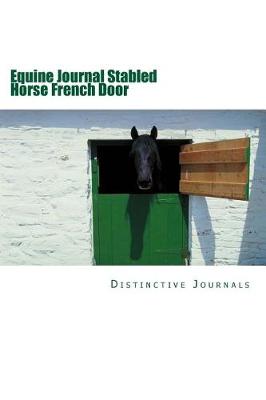 Cover of Equine Journal Stabled Horse French Door