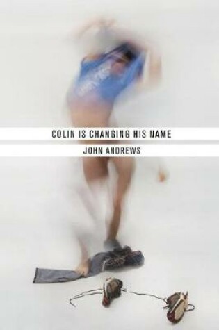 Cover of Colin Is Changing His Name