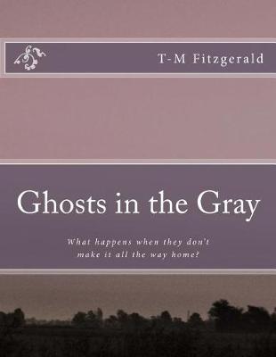 Cover of Ghosts in the Gray