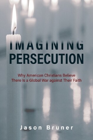 Cover of Imagining Persecution