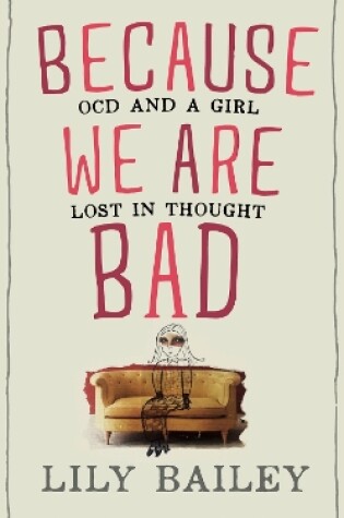 Cover of Because We Are Bad