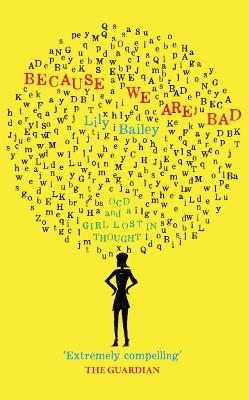 Book cover for Because We Are Bad