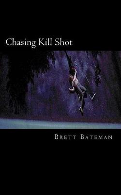 Book cover for Chasing Kill Shot