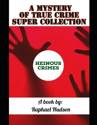 Book cover for A Mystery of TRUE CRIME Super Collection