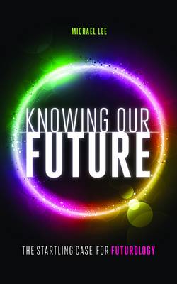 Book cover for Knowing Our Future