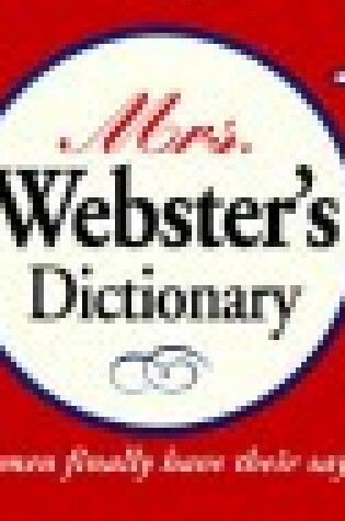 Cover of Mrs. Webster's Dictionary