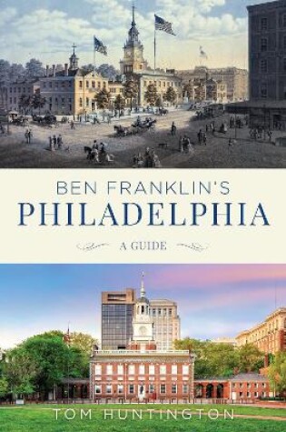 Cover of Ben Franklin's Philadelphia