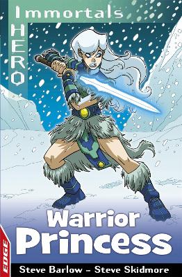 Book cover for EDGE: I HERO: Immortals: Warrior Princess