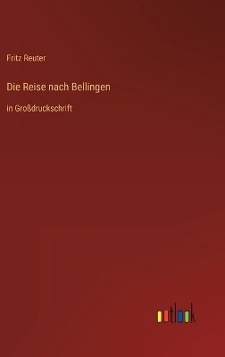 Book cover for Die Reise nach Bellingen