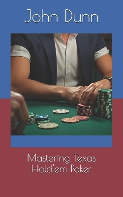 Book cover for Mastering Texas Hold'em Poker