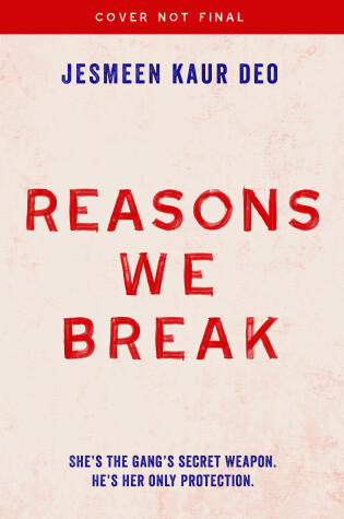 Cover of Reasons We Break