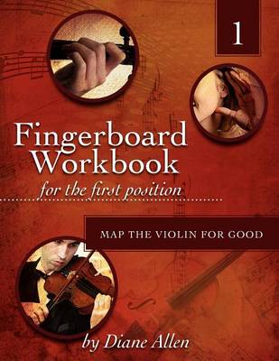 Book cover for Fingerboard Workbook for the First Position Map the Violin for Good