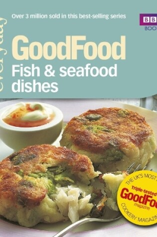 Cover of Good Food: Fish & Seafood Dishes