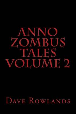 Book cover for Anno Zombus Tales Volume 2