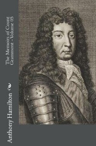 Cover of The Memoirs of Count Grammont - Volume 05