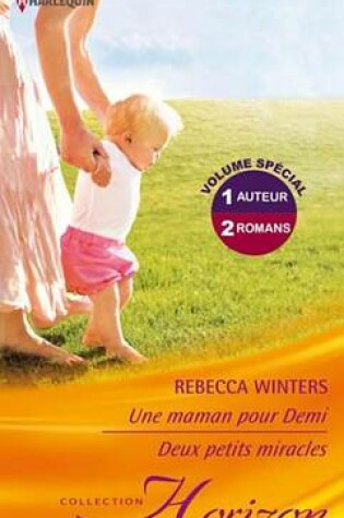 Cover of Une Maman Pour Demi - Deux Petits Miracles