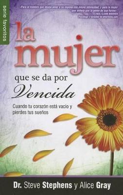 Cover of La Mujer Que Se Da Por Vencida