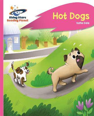 Cover of Reading Planet - Hot Dogs - Pink B: Rocket Phonics