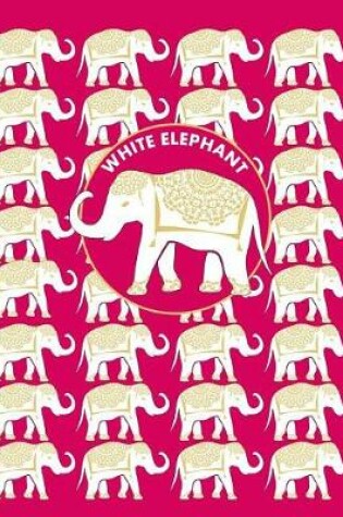 Cover of White Elephant