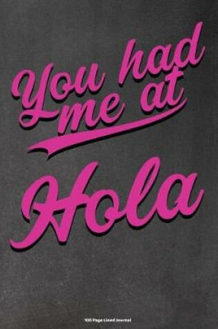 Cover of You Had Me at Hola